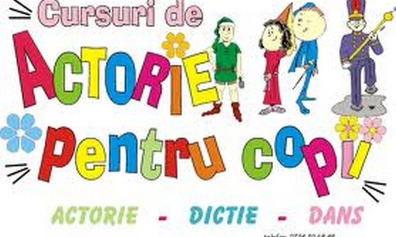 Cursuri de actorie pentru cei mici Cursuri de actorie pentru cei mici