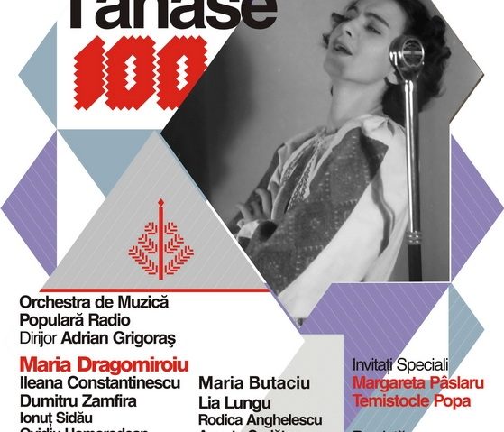 Concert de gală la Sala Radio: Centenar Maria Tănase Concert de gală la Sala Radio: Centenar Maria Tănase