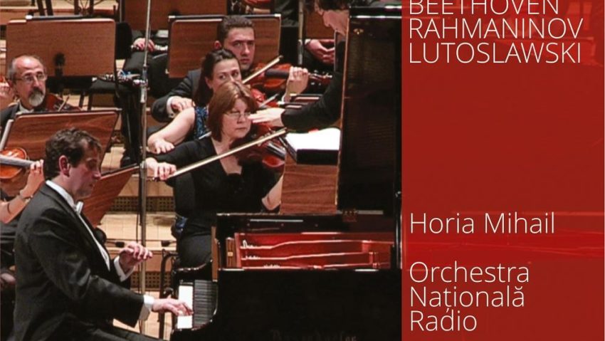 Premieră discografică: Horia Mihail şi Orchestra Naţională Radio Premieră discografică: Horia Mihail şi Orchestra Naţională Radio