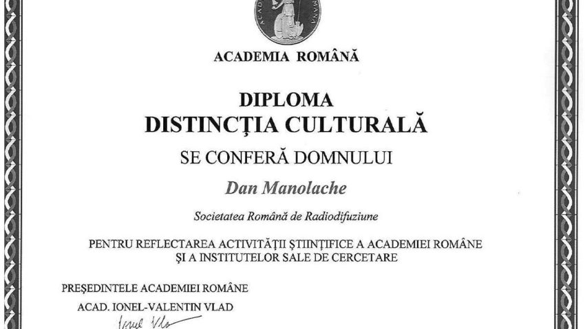 Diploma „Distincţia Culturală” pentru Dan Manolache Diploma „Distincţia Culturală” pentru Dan Manolache