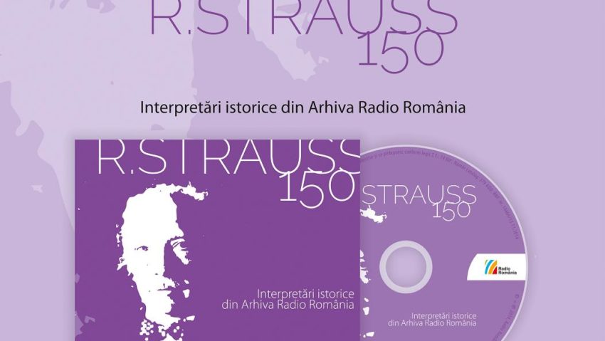 Richard Strauss 150, album lansat de Editura Casa Radio Richard Strauss 150, album lansat de Editura Casa Radio