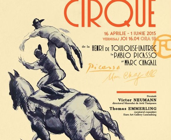 Expoziţie temporară, L’air du cirque, la Muzeul de Artă din Timişoara Expoziţie temporară, L’air du cirque, la Muzeul de Artă din Timişoara