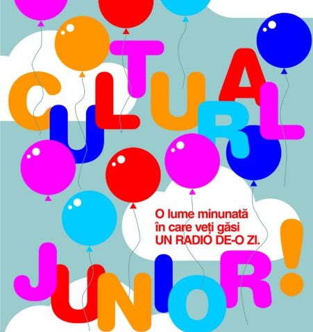 Cultural Junior, un radio de-o zi pentru copii Cultural Junior, un radio de-o zi pentru copii