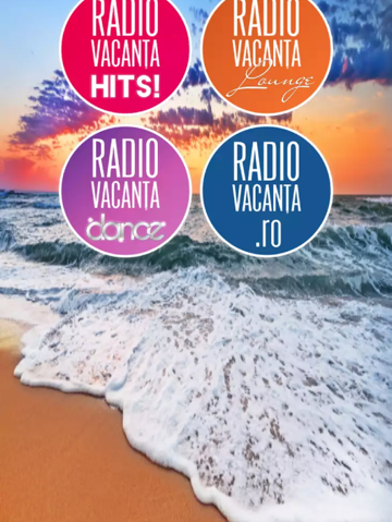De astăzi, aplicaţie RADIO VACANȚA pentru telefoane şi tablete De astăzi, aplicaţie RADIO VACANȚA pentru telefoane şi tablete