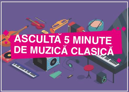 [FOTO] Ascultă 5 minute de muzică clasică – proiect Radio România Muzical
