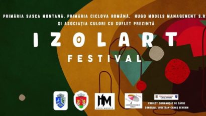 [FOTO-AUDIO] Prin „IzolArt Fest” judeţul Caraş-Severin devine un reper naţional în domeniul cultural!