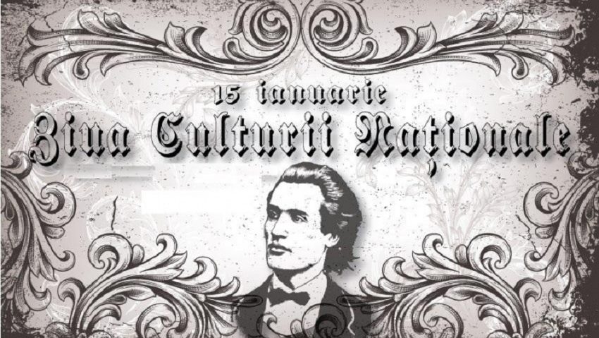 15 ianuarie – Ziua Culturii Naţionale în Caraş-Severin 15 ianuarie – Ziua Culturii Naţionale în Caraş-Severin