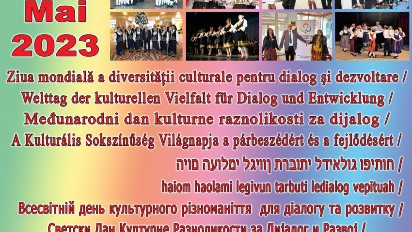 21 mai: Ziua mondială a diversității culturale pentru dialog și dezvoltare 21 mai: Ziua mondială a diversității culturale pentru dialog și dezvoltare