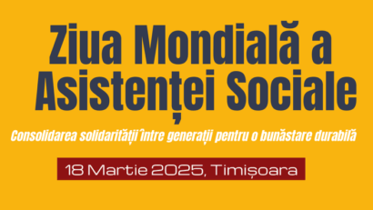 Direcția de Asistență Socială Timișoara sărbătorește Ziua Mondială a Asistenței Sociale