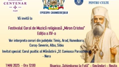 Festivalul Coral de Muzică Religioasă „Miron Cristea” – Ediția a XV-a, 1 mai 2025, la Reșița