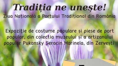 Ziua Națională a Portului Tradițional din România: Expoziția „Tradiția ne unește!” la Caransebeș