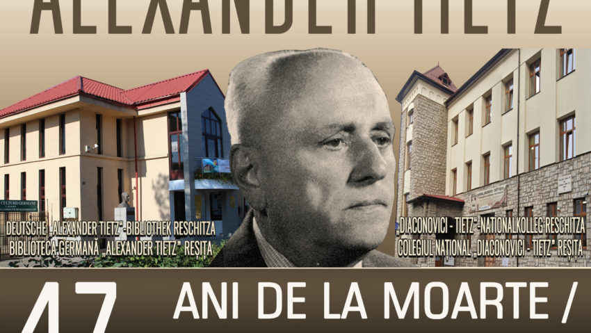 Alexander Tietz – personalitate marcantă a culturii germane din Banatul Montan – 10 iunie 2025: 47 ani de la trecerea la cele veşnice Alexander Tietz – personalitate marcantă a culturii germane din Banatul Montan – 10 iunie 2025: 47 ani de la trecerea la cele veşnice
