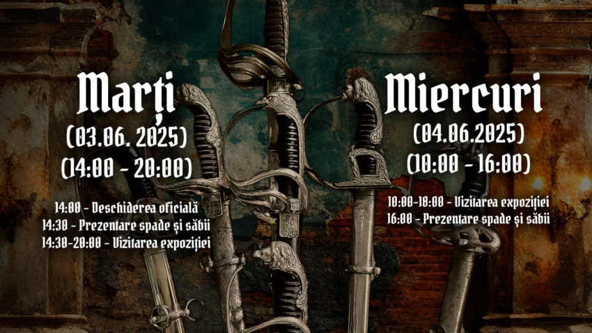 „FIARE DIN BECI – LEGENDE ȘI OȚEL”: o expoziție inedită de spade și săbii autentice, la Reșița „FIARE DIN BECI – LEGENDE ȘI OȚEL”: o expoziție inedită de spade și săbii autentice, la Reșița