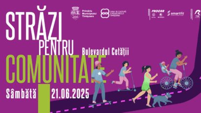 Timișoara deschide Bulevardul Cetății pentru oameni, nu pentru mașini: „Străzi pentru Comunitate” revine pe 21 iunie