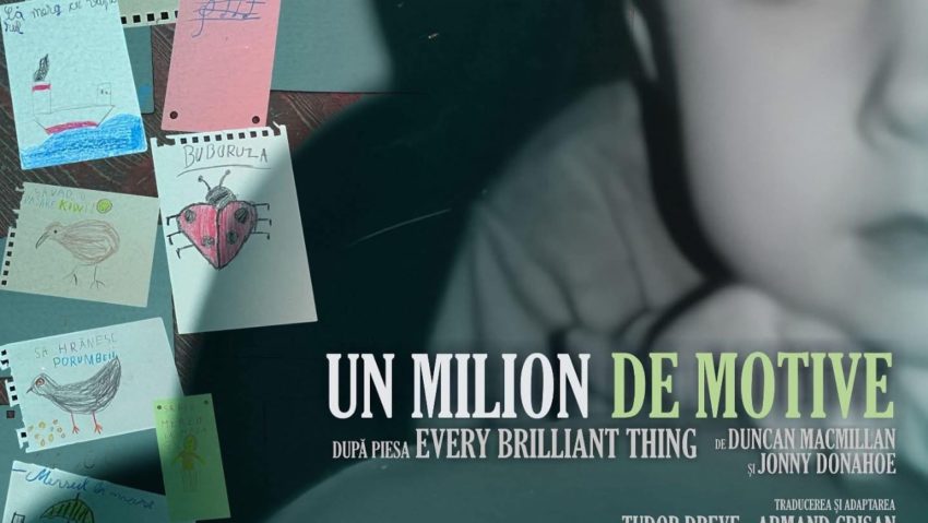 Premieră „Un milion de motive” – să-ți petreci seara de duminică la Teatrul de Vest Premieră „Un milion de motive” – să-ți petreci seara de duminică la Teatrul de Vest