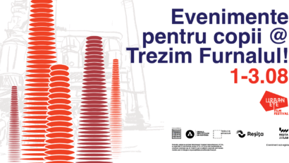 Copiii din Reșița descoperă patrimoniul industrial prin ateliere, filme și spectacole la UrbanEye Film Festival și Street Delivery 2025