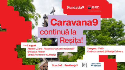 Caravana9 ajunge la Reșița: trei zile de artă, comunitate și revitalizare urbană în jurul ultimului furnal al orașului