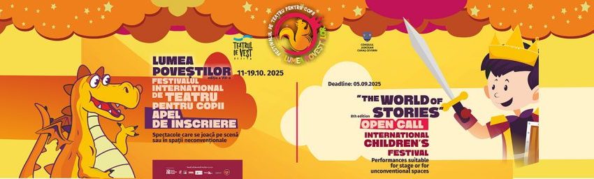 Festivalul Internațional de Teatru pentru Copii „Lumea Poveștilor”: înscrieri deschise pentru ediția a VIII-a Festivalul Internațional de Teatru pentru Copii „Lumea Poveștilor”: înscrieri deschise pentru ediția a VIII-a