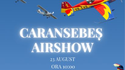 Caransebeș Airshow 2025 – Spectacol aviatic de excepție pe 23 august