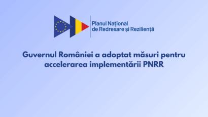 Guvernul României accelerează implementarea PNRR: noi măsuri și prioritizarea proiectelor