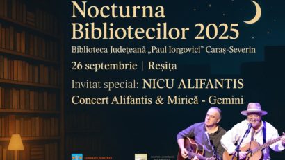 Nocturna Bibliotecilor 2025 la Reșița: Nicu Alifantis, invitat special la Biblioteca Județeană „Paul Iorgovici”
