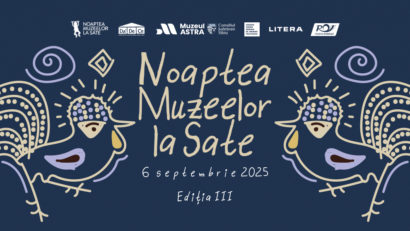 Noaptea Muzeelor la Sate 2025 – un eveniment cultural unic în Europa