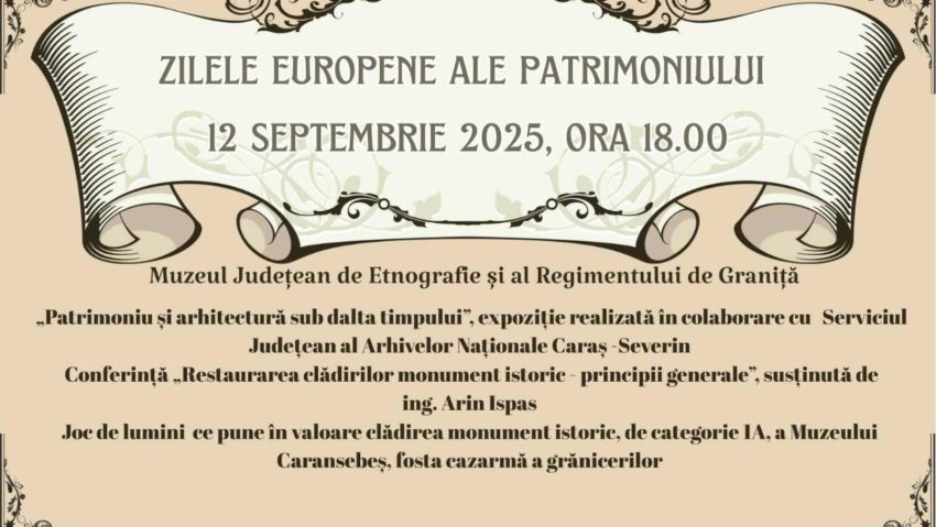 Caransebeșul se alătură Zilelor Europene ale Patrimoniului 2025 – ediția a XXXIII-a
