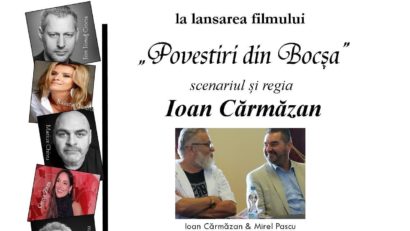 Filmul „Povestiri din Bocşa”, de Ion Carmazan, va avea premiera acasă în Banatul de Munte