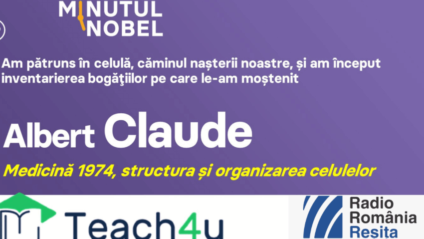 Minutul Nobel – Albert Claude Minutul Nobel – Albert Claude