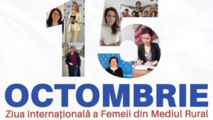 Ziua Internațională a Femeilor din Mediul Rural – 15 octombrie 2025: „Femeile rurale, motorul schimbării în bine!”