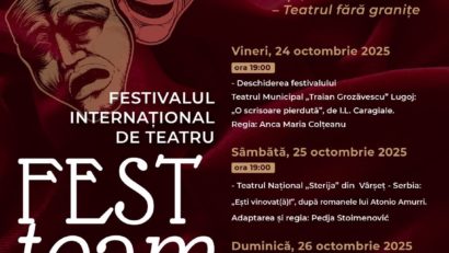 Festivalul Internațional de Teatru „FestteamArt” aduce pe scena din Lugoj trupe din Grecia, Serbia și România