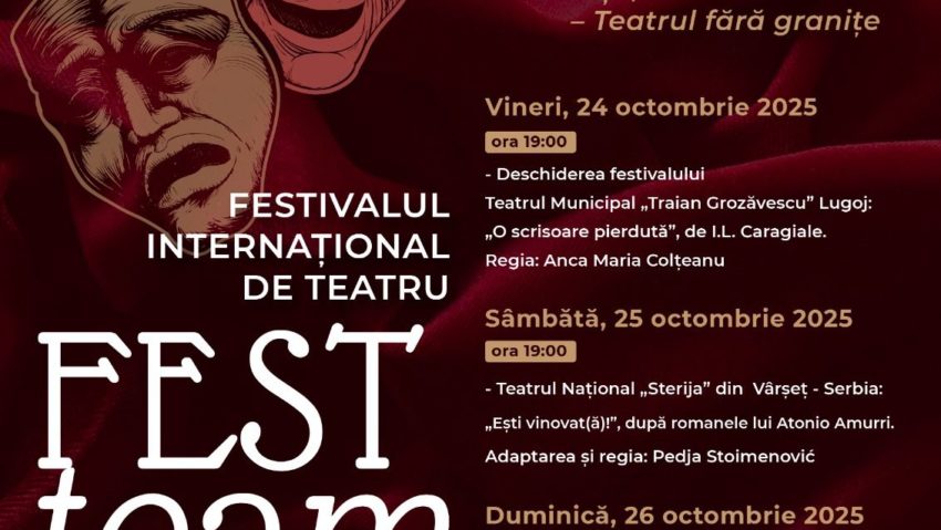 Festivalul Internațional de Teatru „FestteamArt” aduce pe scena din Lugoj trupe din Grecia, Serbia și România Festivalul Internațional de Teatru „FestteamArt” aduce pe scena din Lugoj trupe din Grecia, Serbia și România