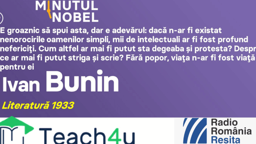 Minutul Nobel – Ivan Bunin Minutul Nobel – Ivan Bunin