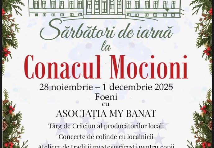 Sărbători de iarnă la Conacul Mocioni din Foeni – tradiție, colinde și gusturi autentice bănățene