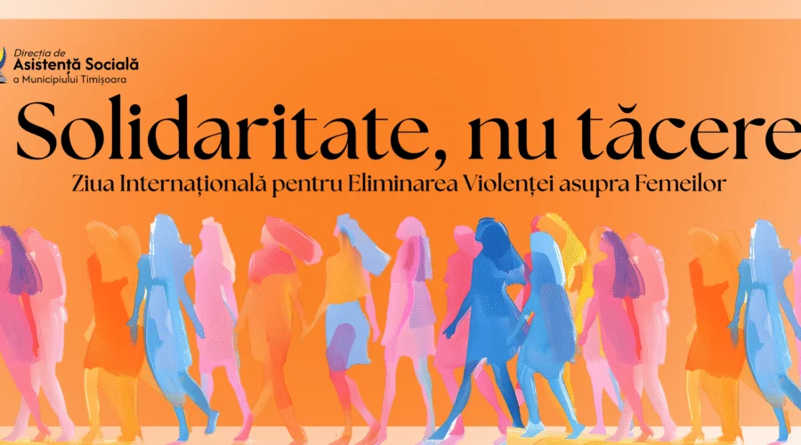 „Solidaritate, nu tăcere”: Direcţia de Asistenţă Socială Timișoara lansează marșul comunitar împotriva violenței asupra femeilor