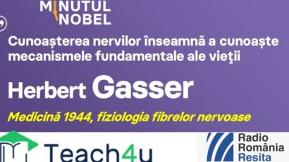 Minutul Nobel – Herbert Gasser