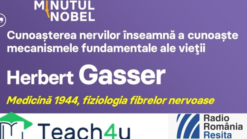 Minutul Nobel – Herbert Gasser