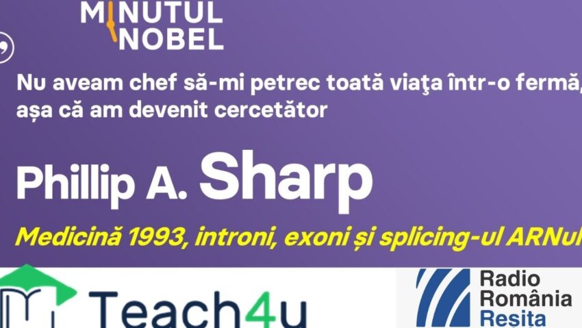 Minutul Nobel – Phillip A. Sharp