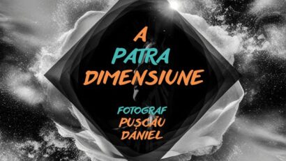Vernisajul expoziției „A Patra Dimensiune”, semnată de Daniel Pușcău, la Reșița