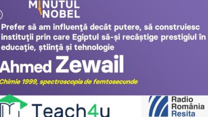 Minutul Nobel – Ahmed Zewail