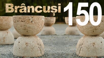 Infinitul artei românești, Constantin Brâncuși, 150 de ani de la naștere!