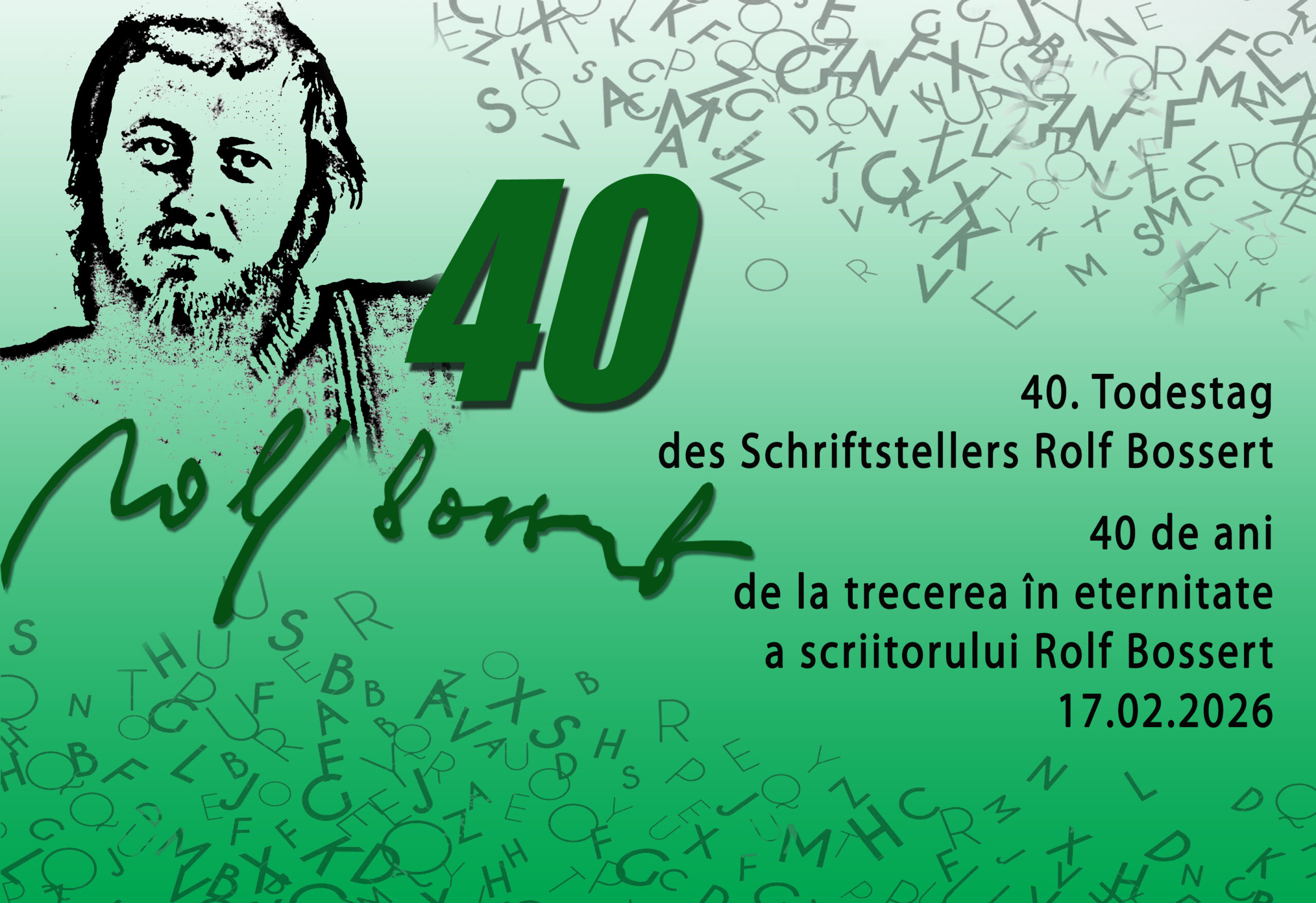 Rolf Bossert, la 40 de ani de la trecerea în eternitate – memoria unui ...