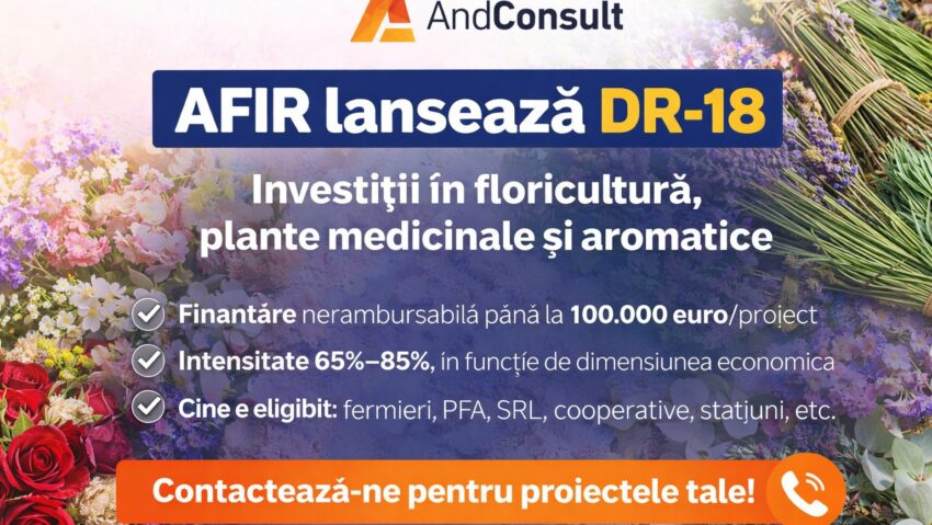 AFIR lansează DR-18: finanțări de până la 100.000 euro pentru floricultură și plante medicinale