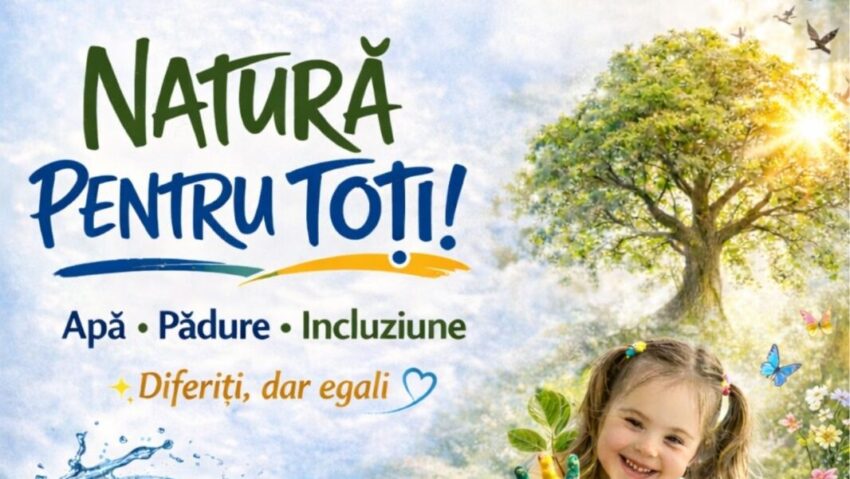 „Natură pentru toţi – apă, pădure, incluziune” la Caraşova
