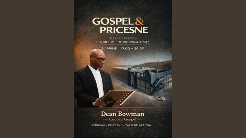 Gospel și pricesne la Centrul Multifuncțional din Reșița, de Paște: concert special cu Dean Bowman și expoziție tematică