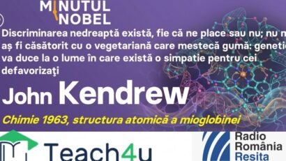 Minutul Nobel – John Kendrew