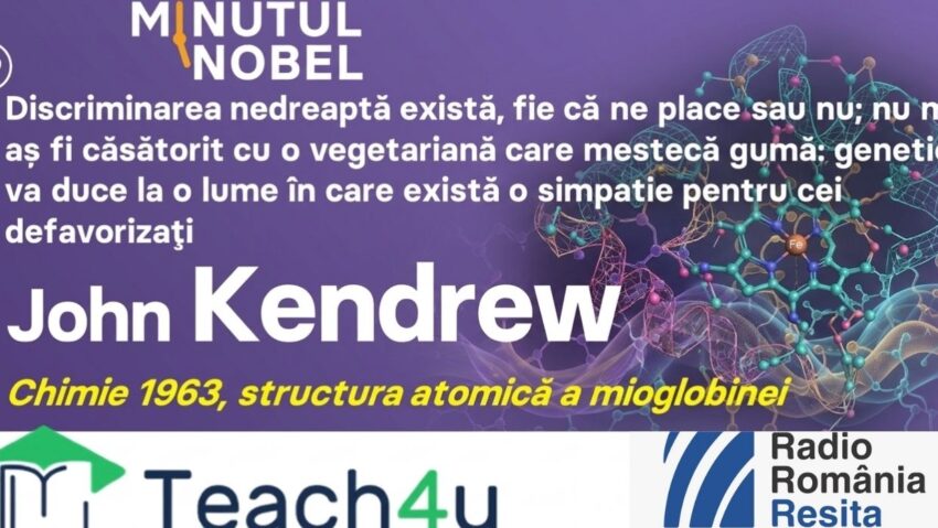 Minutul Nobel – John Kendrew