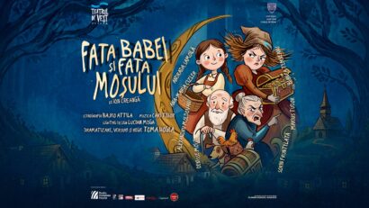 Basmul „𝐅𝐚𝐭𝐚 𝐛𝐚𝐛𝐞𝐢 𝐬̦𝐢 𝐟𝐚𝐭𝐚 𝐦𝐨𝐬̦𝐮𝐥𝐮𝐢” într-o adaptare modernă pe scena Teatrului de Vest