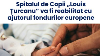 Spitalul de Copii „Louis Țurcanu” din Timișoara, investiţie de aproape 3 milioane de euro