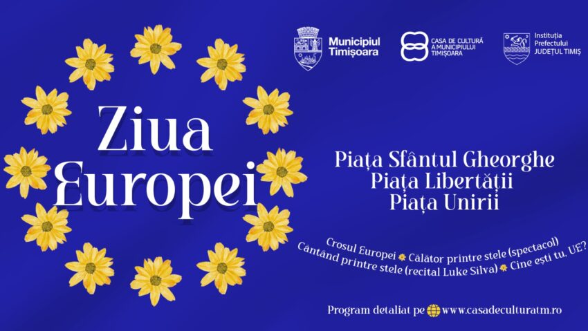 Ziua Europei 2026 la Timișoara: spectacole, concerte și evenimente pentru toate vârstele, în centrul orașului